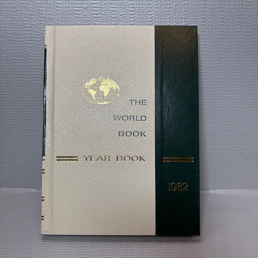 1982 World Book Year Book Annual Supplement‎ Review of 1981 Events Vintage Book